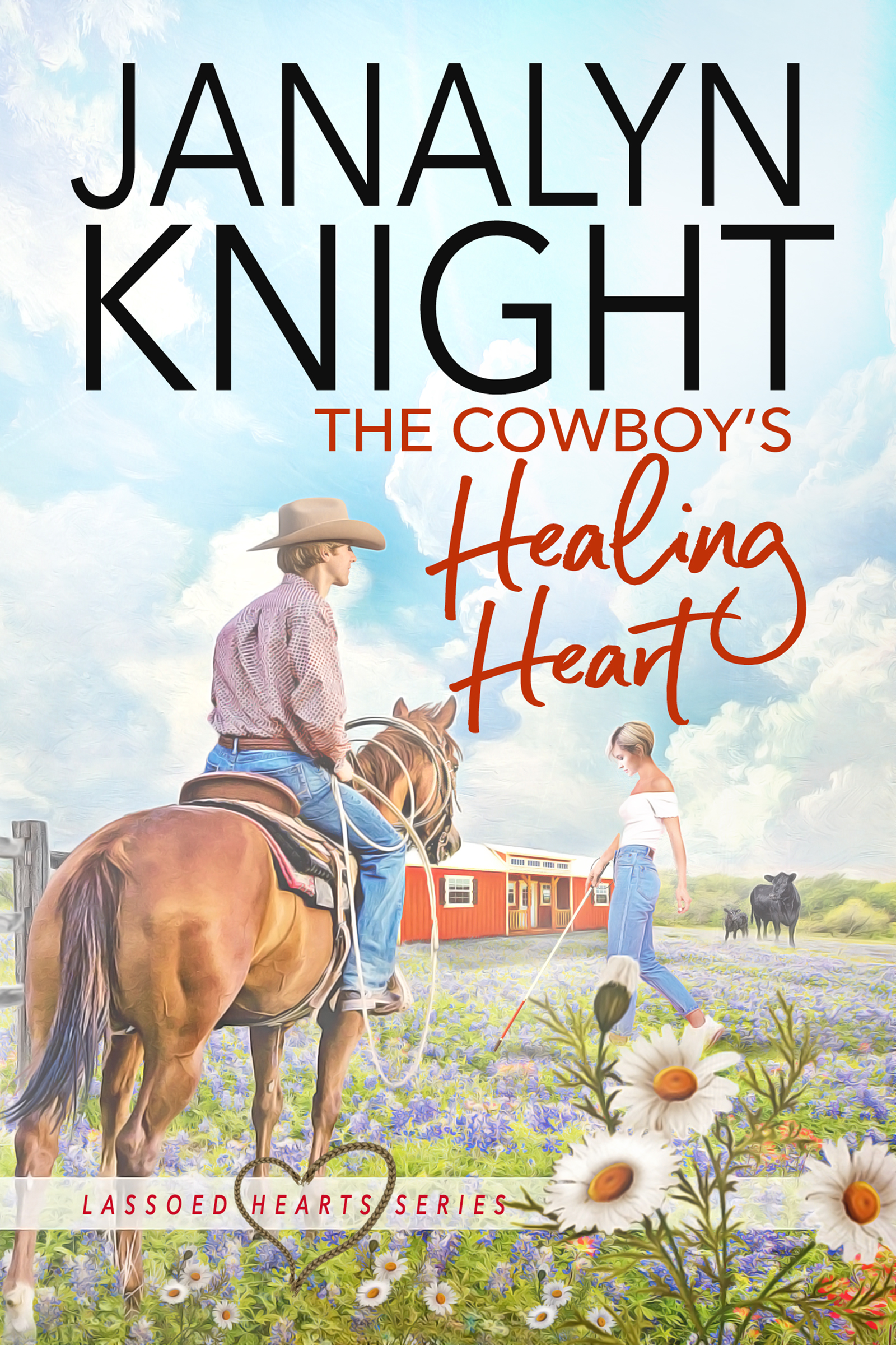 The Cowboy's Healing Heart (Lassoed Hearts #2)