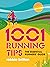 1001 Running Tips: The esse...