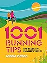 1001 Running Tips...