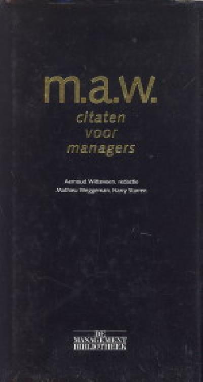 M.a.w. Citaten voor Managers (Paperback)