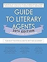 Guide to Literary Agents 30th Edition by The Writer's Digest