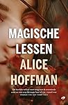 Magische lessen by Alice Hoffman