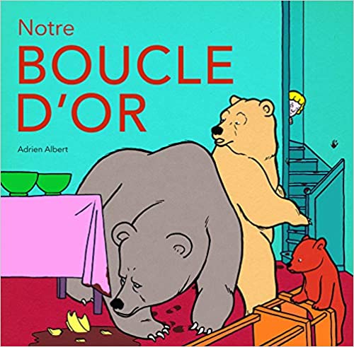 Notre Boucle d'Or (Paperback)