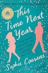 This Time Next Year by Sophie Cousens
