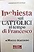 Inchiesta sui cattolici al ...