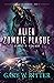 Alien Zombie Plague: Nephil...