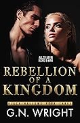 Rebellion of a Kingdom