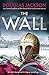 The Wall (Marcus Flavius Vi...