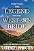 The Legend Of The Western B...