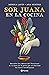 Sor Juana en la cocina (Spanish Edition)