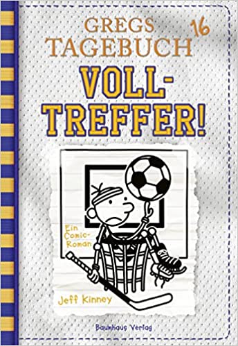 Volltreffer! (Gregs Tagebuch, #16)
