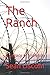 The Ranch: A Legacy of Violence (The Legacy Series)
