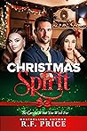 Christmas Spirit: A Holiday Christmas Romance