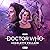 Doctor Who: Charlotte Polla...