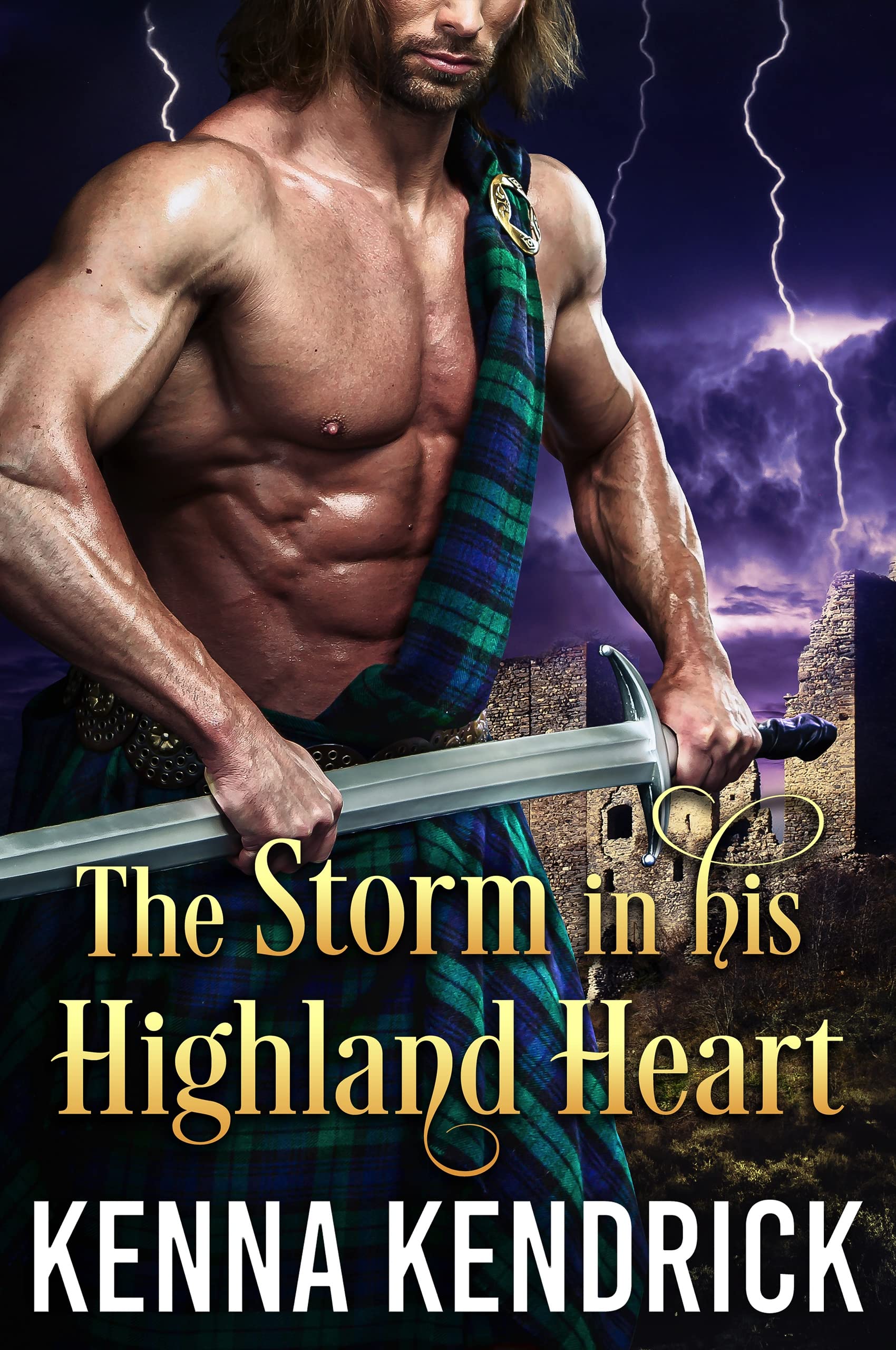 The Storm in his Highland Heart (Kindle Edition)