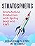 Stratospheric: From Zero to...