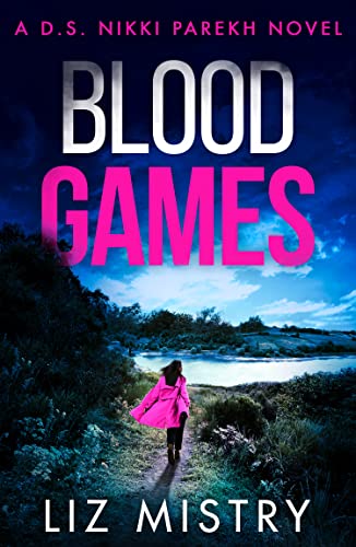 Blood Games (DS Nikki Parekh, #4)