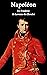 Napoléon: Part 1 - French I...