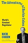 The Adventures of Herbie Cohen by Rich Cohen