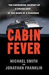 Cabin Fever by Michael Smith