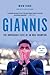 Giannis: The Improbable Rise of an NBA Champion