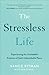 Stressless Life
