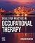 Skills for Practice in Occupational Therapy