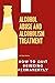 Alcohol Abuse and Alcoholis...