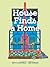 House Finds a Home by Katy S. Duffield