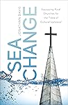 Sea Change: Equipping Rural Churches for the Tides of Cultural Upheaval