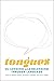 Tongues: On Longing and Belonging through Language (Essais Series Book 12)