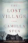 The Lost Village by Camilla Sten