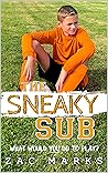 The Sneaky Sub