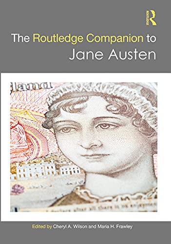 The Routledge Companion to Jane Austen (Routledge Literature Companions)