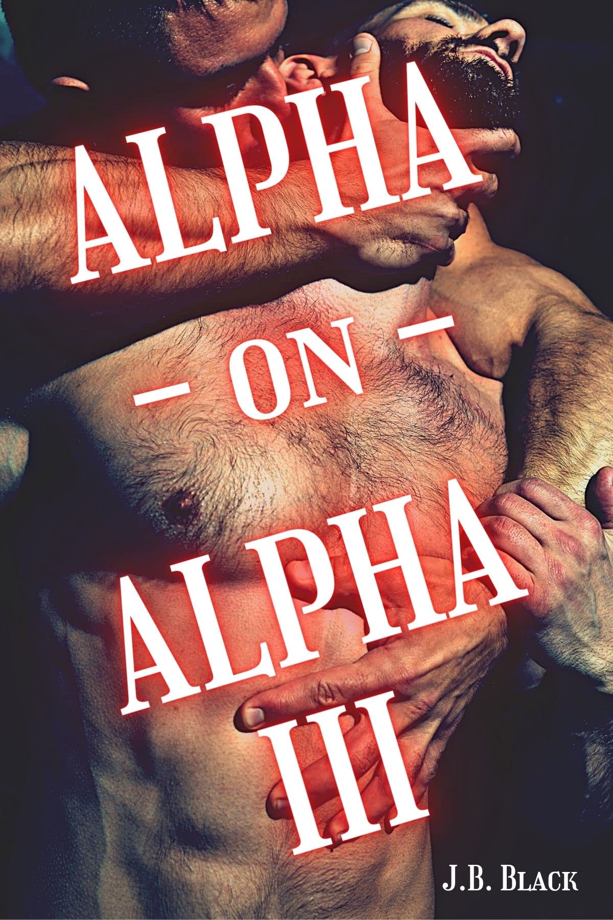 Alpha - on - Alpha III (Kindle Edition)