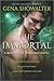 The Immortal (Rise of the W...