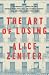 The Art of Losing