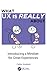 What UX is Really About by Celia Hodent