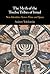 The Myth of the Twelve Tribes of Israel by Andrew Tobolowsky
