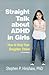 Straight Talk about ADHD in...