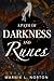A Path of Darkness and Runes