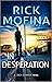 In Desperation (A Jack Gannon Novel Book 3)