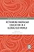 Rethinking Madrasah Education in a Globalised World (Routledge Critical Studies in Asian Education)