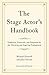 The Stage Actor's Handbook by Michael Kostroff