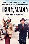Truly, Madly by Stephen Galloway