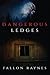 Dangerous Ledges