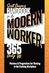 Handbook for the Modern Worker, 365 Daily Tips by Scott Dawson Handbook for the Modern Worker, 365 Daily Tips by Scott Dawson