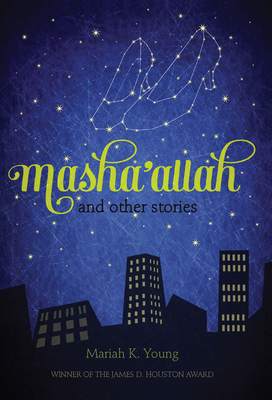 Masha'allah: And Other Stories