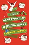 Book cover for The Unwrapping of Theodora Quirke