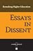 Remaking Higher Education: Essays in Dissent